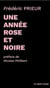 Une année rose et noire