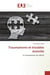 Traumatisme et troubles associés : Le traumatisme du silence