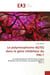 Le polymorphisme 4G/5G dans le gène inhibiteur du PAI-1 : Le polymorphisme 4G/5G dans le gène inhibiteur de l'activateur du plasminogène-1 (PAI-1)