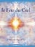 Le feu du ciel - l'aube de l'age d'or
