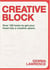 Creative block: over 100 tasks to get your head into a creative space