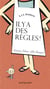 À la maison il y a des règles !