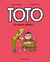 Toto Tome 4 : un sacré zigoto !