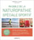 Ma bible de la naturopathie - spécial sportif