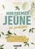 Mon premier jeûne en pratique - les secrets d'une naturopathe pour (bien) vivre son premier jeûne