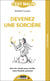 C'est malin grand format : devenez une sorcière