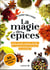 La magie des épices