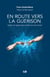 En route vers la guérison : guérir et apprendre à prier pour les autres