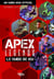 Apex Legends, le guide de jeu non officiel