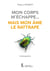 Mon corps m'échappe... mais mon âme le rattrape