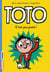 Toto Tome 5 : c'est pas juste !