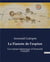 La Fiancée de l'espion : Un roman historique d'Arnould Galopin