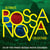 Ultimate bossa nova