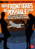Aux frontières du possible : saison 2
