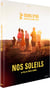 Nos soleils