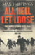 All hell let loose - the world at war 1939-1945