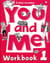 You and me 1: workbook