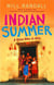 Indian Summer - A Good Man in Asia