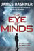 THE EYE OF MINDS - THE MORTALITY DOCTRINE: BOOK 1