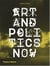 Art and politics now