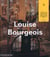 Louise Bourgeois