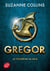 Gregor - Tome 1 - La Prophétie du Gris
