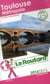 Guide du routard - toulouse métropole - la ville et ses environs (édition 2014/2015)