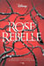The queen's council Tome 1 : Rose Rebelle