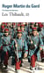 Les Thibault Tome 3