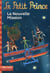 Le Petit Prince 18 : La Nouvelle Mission