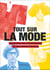 Tout sur la mode - panorama des mouvements et des chefs-d'oeuvre