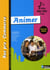 Animer - 1ère et terminale bac pro commerce - élève  (édition 2011)