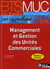 Management et gestion des unités commerciales - BTS MUC - 1re et 2e années