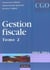 Gestion fiscale t.2 - processus 3 (EDITION 2003/2004)