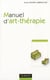 Manuel d'art-thérapie (2e édition)