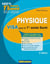 Physique - visa pour la 1ère année santé (2e édition)