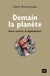 Demain la planète : quatre scénarios de déglobalisation