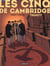 Les Cinq de Cambridge Tome 1