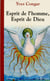 Esprit de l'homme, Esprit de Dieu