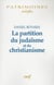 La partition du judaïsme et du christianisme