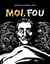 Moi, fou
