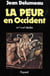 La peur en Occident