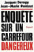 Enquete sur un carrefour dangereux