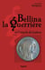Bellina la guerrière