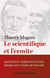 Le scientifique et l'ermite : Quand Teilhard de Chardin dialogue avec Charles de Foucauld