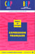 Expression francaise : bep carrieres sanitaires et sociales (2e edition)