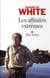 Les Affinités extrêmes
