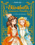 Elisabeth, princesse à Versailles Tome 1 : le secret de l'automate