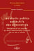 Les droits publics subjectifs des administrés - Volume 25 Émergence d'un concept en droit administratif français du XIXe au XXe siècle