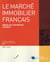 MARCHE IMMOBILIER FRANCAIS 2017